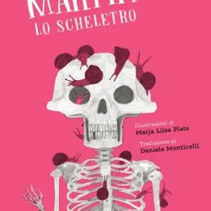 Martin lo scheletro Nuovo Arrivo