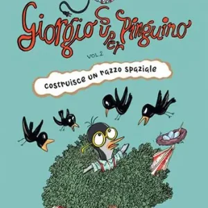 Giorgio super pinguino costruisce un razzo spaziale Miglior Prezzo