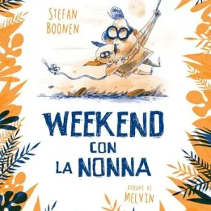 Weekend con la nonna. Ediz. a colori Novità