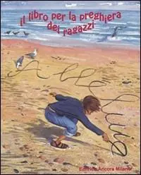 Consegna Rapida Alleluia. Libro di preghiera dagli 8-12 anni