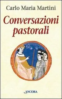 Conversazioni pastorali Quantità Limitata