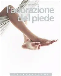 L‘adorazione del piede Compra Adesso
