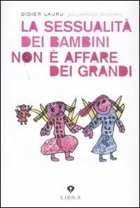 Affare La sessualità dei bambini non è un affare dei grandi