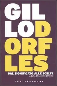 Bestseller Dal significato alle scelte