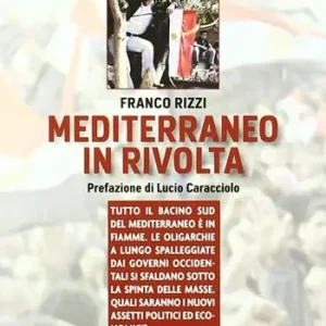 Promozione Esclusiva Mediterraneo in rivolta
