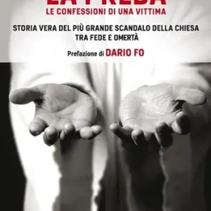 La preda. Le confessioni di una vittima Novità