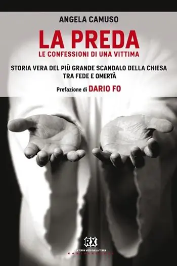 La preda. Le confessioni di una vittima Novità