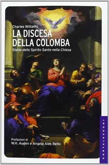 Offerta La discesa della colomba. Storia dello Spirito Santo nella Chiesa