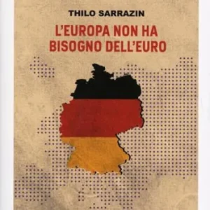 L‘Europa non ha bisogno dell‘euro Economico