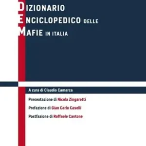 Bestseller Dizionario enciclopedico delle mafie in Italia