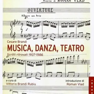 Prezzo Basso Musica, danza, teatro. Scritti ritrovati 1937-1986