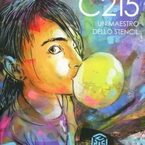 Saldi C215. Un maestro dello Stencil. Ediz. illustrata