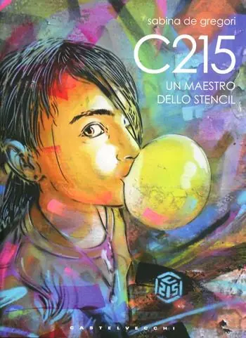 Saldi C215. Un maestro dello Stencil. Ediz. illustrata