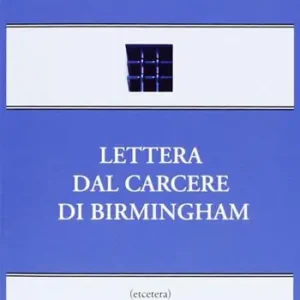 Compra Oggi Stesso Lettera dal carcere di Birmingham