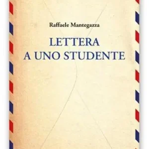 Ultime Pezzi Lettera a uno studente