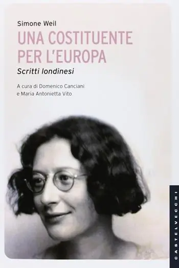 Non Perdere Una costituente per l‘Europa. Scritti londinesi