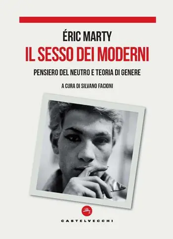 Reso Gratuito Il sesso dei moderni. Pensiero del Neutro e teoria di genere
