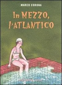In mezzo, l‘Atlantico Professionale