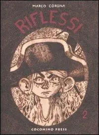 Riflessi. Vol. 2 Lacrime in una tinozza. Nuova Collezione