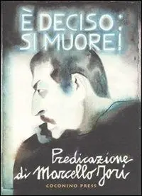 È deciso si muore! Di Tendenza
