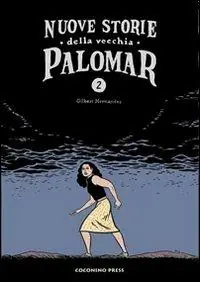 Nuove storie della vecchia Palomar. Vol. 2 Compra Oggi Stesso