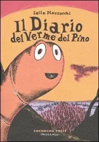 Il diario del verme del pino Nuova Collezione