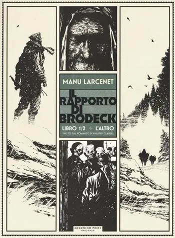 L‘altro. Il rapporto di Brodeck. Vol. 1 Offerta