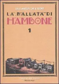 La ballata di Hambone. Vol. 1 Must-Have