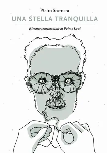 Super Prezzo Una stella tranquilla. Ritratto sentimentale di Primo Levi