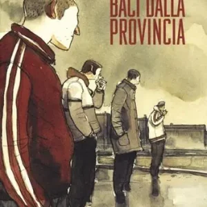 Occasione Imperdibile Baci dalla provincia Gli innocenti-Hanno ritrovato la macchina