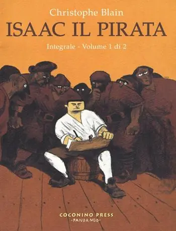 Popolare Isaac il pirata. L‘integrale. Vol. 1