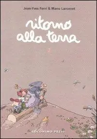 Compra Oggi Stesso Ritorno alla terra. Vol. 2