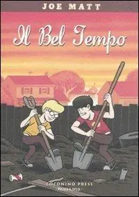 Il bel tempo Must-Have