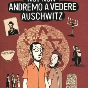 Economico Noi non andremo a vedere Auschwitz