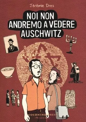 Economico Noi non andremo a vedere Auschwitz