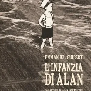 Compra Adesso L‘ infanzia di Alan. Dai ricordi di Alan Ingram Cope