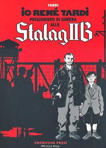 Solo Oggi Io René Tardi prigioniero di guerra allo Stalag II B
