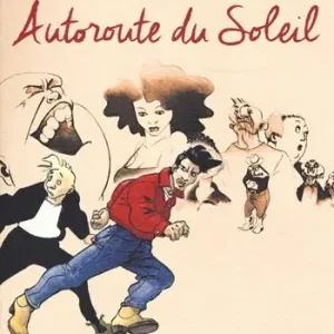 Ultimissimo Modello Autoroute du Soleil