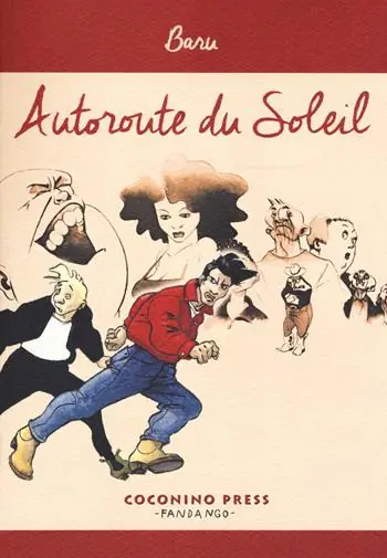 Ultimissimo Modello Autoroute du Soleil