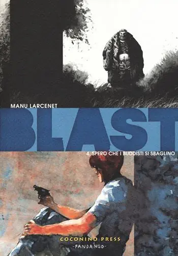 Promozione Blast. Vol. 4 Spero che i buddisti si sbaglino