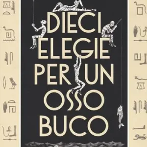 Dieci elegie per un ossobuco Vendita Finale