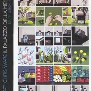 Più Venduto Il palazzo della memoria. Chris Ware. Scritti, disegni, interviste