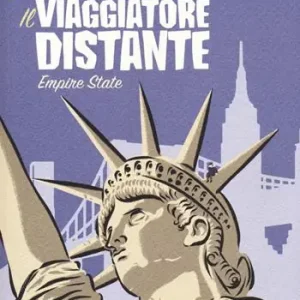 Promo Stagionale Il viaggiatore distante. Vol. 2 Empire State.