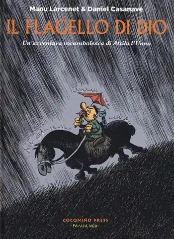 Il flagello di Dio. Un‘avventura rocambolesca di Attila l‘unno Miglior Prezzo