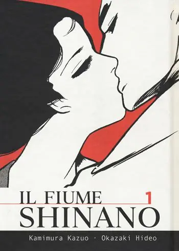 Non Perdere Il fiume Shinano. Vol. 1