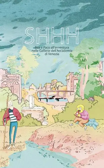 Occasione Shhh. Bea e Paco all‘avventura nelle Gallerie dell‘Accademia di Venezia
