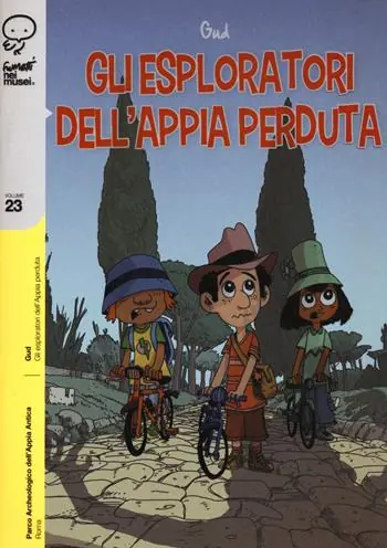 Gli esploratori dell‘Appia perduta Occasione