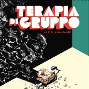 Ordina Subito Terapia di gruppo. Vol. 1 La stella danzante