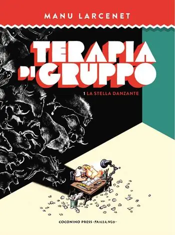 Ordina Subito Terapia di gruppo. Vol. 1 La stella danzante