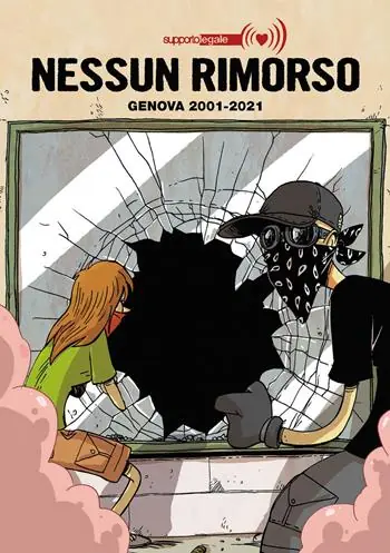 Popolare Nessun rimorso. Genova 2001-2021